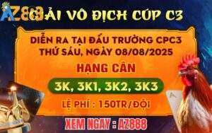 [Thông Báo] Giải Vô Địch Cup Gà Tự Do C3 Ngày 8/8/2025