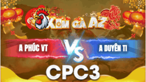 Trận 10 Bồ CPC3 15/1/2026 - Duyên Ti Gặp Cọp Xịn Là Chỉ Biết Câm Nín